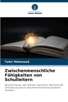 Paperback Zwischenmenschliche Fähigkeiten von Schulleitern [German] Book