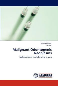 Paperback Malignant Odontogenic Neoplasms Book