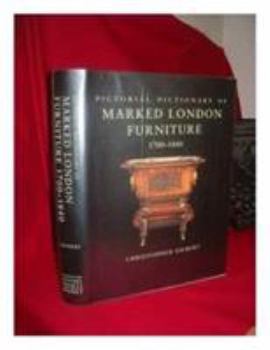 Hardcover Pictorial Dictionary of Marked London Furniture 1700-1840 Book