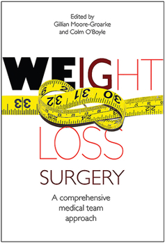 Paperback Weight Loss Surgery: A Comprehensive Medical Team Approach Book