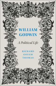 Paperback William Godwin: A Political Life Book