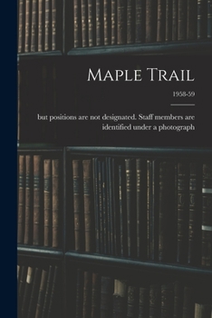 Paperback Maple Trail; 1958-59 Book