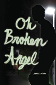 Paperback Oh Broken Angel Book