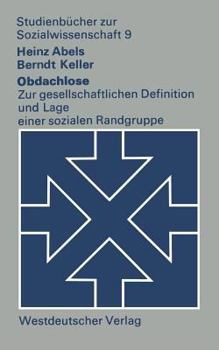 Paperback Obdachlose: Zur Gesellschaftlichen Definition Und Lage Einer Sozialen Randgruppe [German] Book