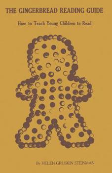 Paperback The Gingerbread Reading Guide: How to Teach Young Children to Read Book