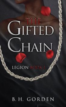 Paperback The Gifted Chain: Legion Book 1 Book