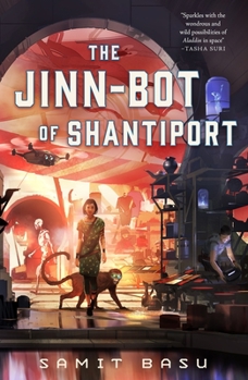 Hardcover The Jinn-Bot of Shantiport Book
