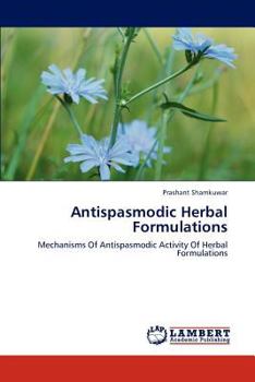 Paperback Antispasmodic Herbal Formulations Book