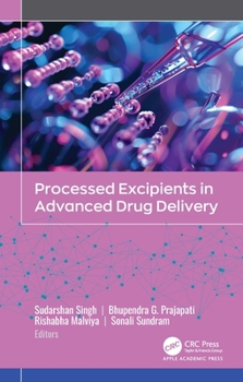 Hardcover Processed Excipients in Advanced Drug Delivery Book