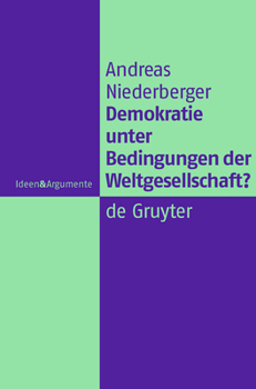 Hardcover Demokratie unter Bedingungen der Weltgesellschaft? [German] Book