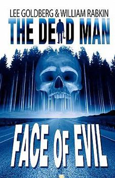 Face of Evil - Book #1 of the Dead Man