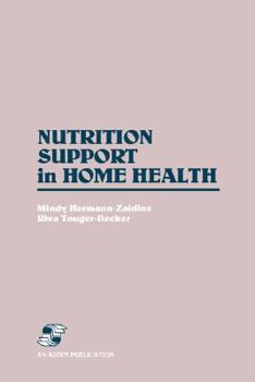 Paperback Nutrition Support in Home Health Book