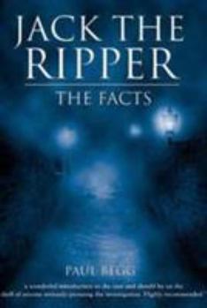 Paperback Jack the Ripper: The Facts. Paul Begg Book