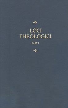 Hardcover Chemnitz's Works, Volume 7 (Loci Theologici I) Book