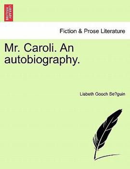 Paperback Mr. Caroli. an Autobiography. Book