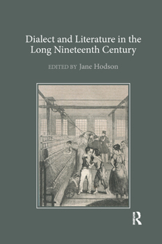 Paperback Dialect and Literature in the Long Nineteenth Century Book