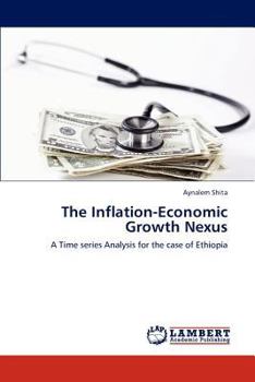 Paperback The Inflation-Economic Growth Nexus Book