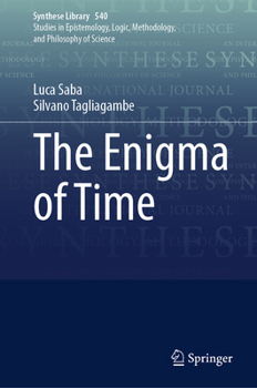The Enigma of Time (Synthese Library, 540)
