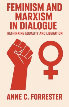 Paperback Feminism and Marxism in Dialogue Book