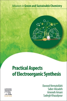 Paperback Practical Aspects of Electroorganic Synthesis Book