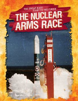 Library Binding The Nuclear Arms Race Book