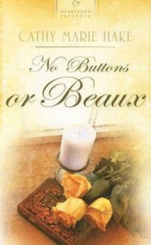 Paperback No Buttons or Beaux Book