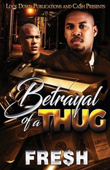 Paperback Betrayal of a Thug Book