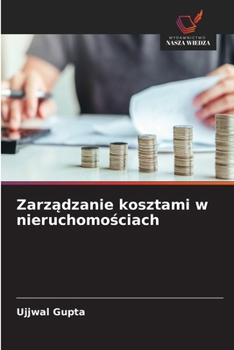 Paperback Zarządzanie kosztami w nieruchomościach [Polish] Book