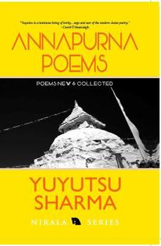 Paperback Annapurna Poems: Poems New & Collected Book