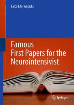 Paperback Famous First Papers for the Neurointensivist Book