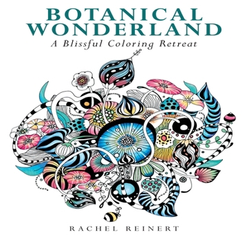 Paperback Botanical Wonderland: A Blissful Coloring Retreat - Calming Coloring Book of Cactus, Succulents, Coral, and Flowers for Adults Book