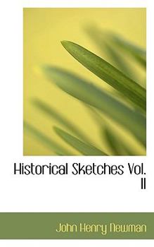 Paperback Historical Sketches Vol. II Book