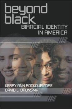 Paperback Beyond Black: Biracial Identity in America Book