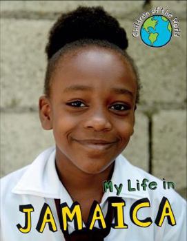 My Life in Jamaica - Book  of the Children of the World