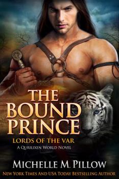 Paperback The Bound Prince: A Qurilixen World Novel Book