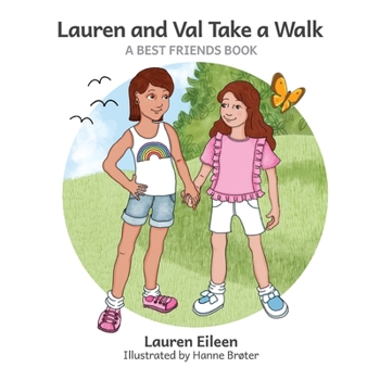 Paperback Lauren and Val Take a Walk Book
