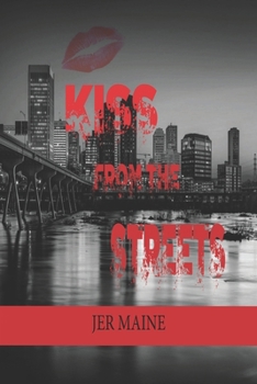 Paperback Kiss From The Streets Book
