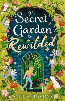Paperback The Secret Garden Rewilded Book