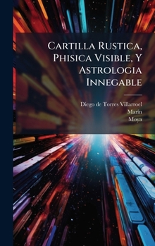 Hardcover Cartilla Rustica, Phisica Visible, Y Astrologia Innegable [Spanish] Book