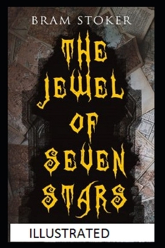 Paperback The Jewel of Seven Stars Illustrated Book