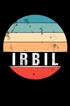 Paperback Irbil: 100 Pages 6 'x 9' Travel Journal or Notebook Book