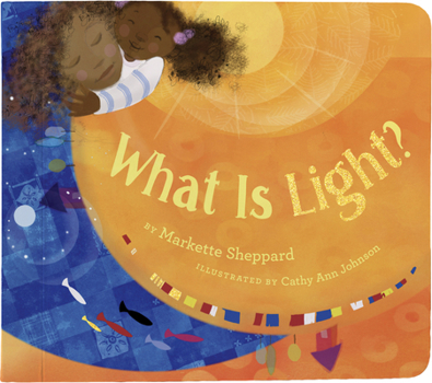 Board book What Is Light? Book