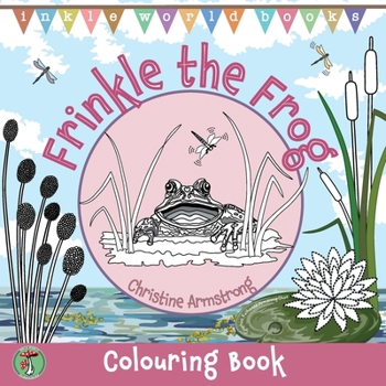 Paperback Frinkle the Frog: 25 delightful pages of colouring, drawing, dot-to-dots, I spy, spot the difference and mazes. Hours of fun for boys and girls age 5- Book