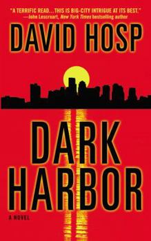 Dark Harbor - Book #1 of the Scott Finn