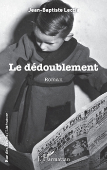 Paperback Le dédoublement [French] Book