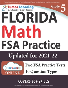 Paperback Florida Standards Assessments Prep: 5th Grade Math Practice Workbook and Full-length Online Assessments: FSA Study Guide Book