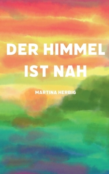 Paperback Der Himmel ist nah [German] Book