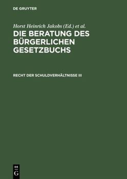 Recht Der Schuldverh�ltnisse III: �� 652 Bis 853