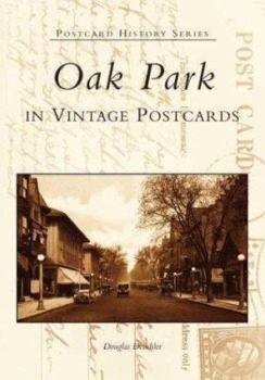Paperback Oak Park in Vintage Postcards Book