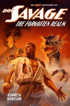 The Forgotten Realm - Book #190 of the Doc Savage (publication order; no omnibus)